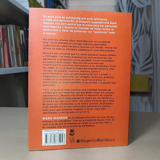 El sutil arte de que (casi) todo te importe una mi*rda - Mark Manson